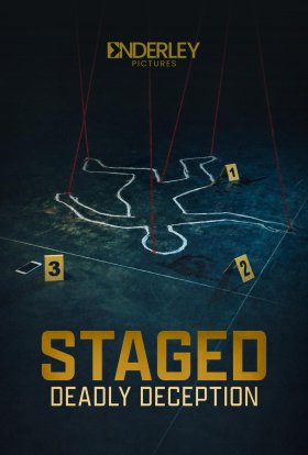 Staged Deadly Deception
